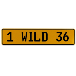 1 WILD 36  - Yellow Aluminum Street Sign Mancave Euro Plate Name Door Sign Wall