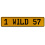 1 WILD 57  - Yellow Aluminum Street Sign Mancave Euro Plate Name Door Sign Wall