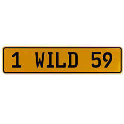 1 WILD 59  - Yellow Aluminum Street Sign Mancave Euro Plate Name Door Sign Wall