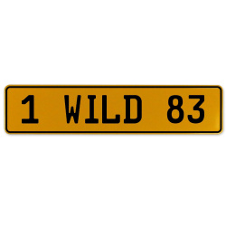 1 WILD 83  - Yellow Aluminum Street Sign Mancave Euro Plate Name Door Sign Wall