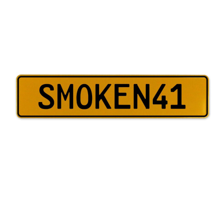 SMOKEN41  - Yellow Aluminum Street Sign Mancave Euro Plate Name Door Sign Wall