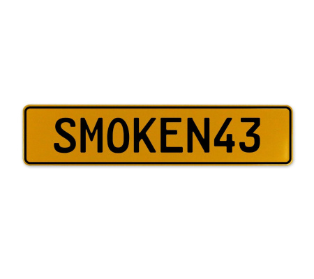 SMOKEN43  - Yellow Aluminum Street Sign Mancave Euro Plate Name Door Sign Wall