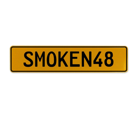 SMOKEN48  - Yellow Aluminum Street Sign Mancave Euro Plate Name Door Sign Wall