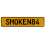 SMOKEN84  - Yellow Aluminum Street Sign Mancave Euro Plate Name Door Sign Wall