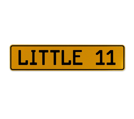 LITTLE 11  - Yellow Aluminum Street Sign Mancave Euro Plate Name Door Sign Wall
