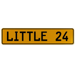 LITTLE 24  - Yellow Aluminum Street Sign Mancave Euro Plate Name Door Sign Wall