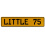 LITTLE 75  - Yellow Aluminum Street Sign Mancave Euro Plate Name Door Sign Wall