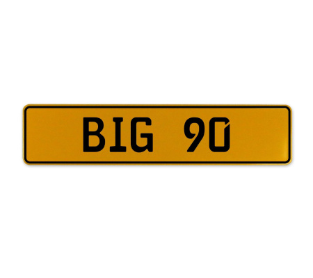 BIG 90  - Yellow Aluminum Street Sign Mancave Euro Plate Name Door Sign Wall
