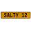 SALTY 12  - Yellow Aluminum Street Sign Mancave Euro Plate Name Door Sign Wall