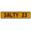 SALTY 23  - Yellow Aluminum Street Sign Mancave Euro Plate Name Door Sign Wall