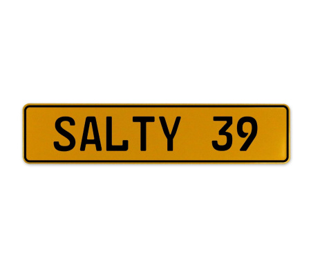 SALTY 39  - Yellow Aluminum Street Sign Mancave Euro Plate Name Door Sign Wall