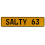 SALTY 63  - Yellow Aluminum Street Sign Mancave Euro Plate Name Door Sign Wall