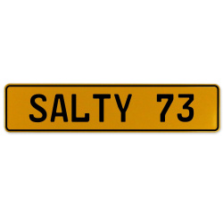 SALTY 73  - Yellow Aluminum Street Sign Mancave Euro Plate Name Door Sign Wall