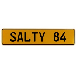 SALTY 84  - Yellow Aluminum Street Sign Mancave Euro Plate Name Door Sign Wall