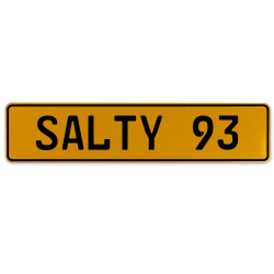 SALTY 93  - Yellow Aluminum Street Sign Mancave Euro Plate Name Door Sign Wall