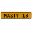 NASTY 18  - Yellow Aluminum Street Sign Mancave Euro Plate Name Door Sign Wall