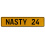 NASTY 24  - Yellow Aluminum Street Sign Mancave Euro Plate Name Door Sign Wall