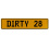DIRTY 28  - Yellow Aluminum Street Sign Mancave Euro Plate Name Door Sign Wall