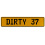 DIRTY 37  - Yellow Aluminum Street Sign Mancave Euro Plate Name Door Sign Wall