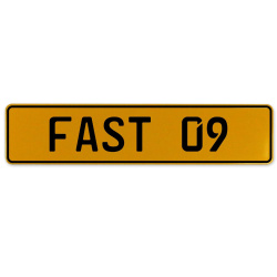 FAST 09  - Yellow Aluminum Street Sign Mancave Euro Plate Name Door Sign Wall