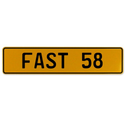 FAST 58  - Yellow Aluminum Street Sign Mancave Euro Plate Name Door Sign Wall