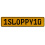 1SLOPPY10  - Yellow Aluminum Street Sign Mancave Euro Plate Name Door Sign Wall