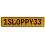 1SLOPPY33  - Yellow Aluminum Street Sign Mancave Euro Plate Name Door Sign Wall