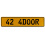 42 4DOOR  - Yellow Aluminum Street Sign Mancave Euro Plate Name Door Sign Wall