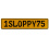 1SLOPPY75  - Yellow Aluminum Street Sign Mancave Euro Plate Name Door Sign Wall