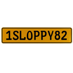 1SLOPPY82  - Yellow Aluminum Street Sign Mancave Euro Plate Name Door Sign Wall