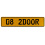 08 2DOOR  - Yellow Aluminum Street Sign Mancave Euro Plate Name Door Sign Wall
