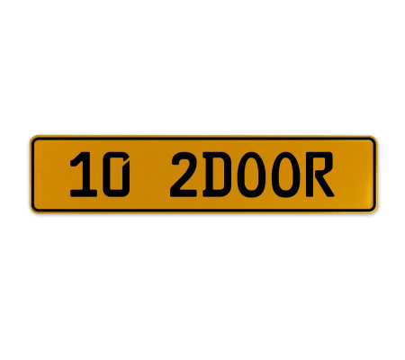 10 2DOOR  - Yellow Aluminum Street Sign Mancave Euro Plate Name Door Sign Wall