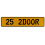 25 2DOOR  - Yellow Aluminum Street Sign Mancave Euro Plate Name Door Sign Wall