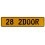 28 2DOOR  - Yellow Aluminum Street Sign Mancave Euro Plate Name Door Sign Wall