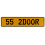 55 2DOOR  - Yellow Aluminum Street Sign Mancave Euro Plate Name Door Sign Wall