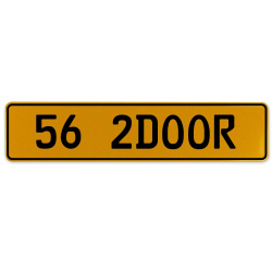 56 2DOOR  - Yellow Aluminum Street Sign Mancave Euro Plate Name Door Sign Wall