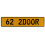 62 2DOOR  - Yellow Aluminum Street Sign Mancave Euro Plate Name Door Sign Wall