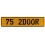 75 2DOOR  - Yellow Aluminum Street Sign Mancave Euro Plate Name Door Sign Wall