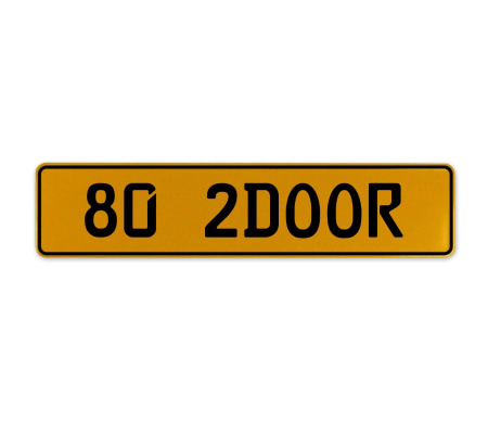80 2DOOR  - Yellow Aluminum Street Sign Mancave Euro Plate Name Door Sign Wall