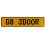 08 3DOOR  - Yellow Aluminum Street Sign Mancave Euro Plate Name Door Sign Wall