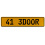 41 3DOOR  - Yellow Aluminum Street Sign Mancave Euro Plate Name Door Sign Wall