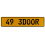 49 3DOOR  - Yellow Aluminum Street Sign Mancave Euro Plate Name Door Sign Wall
