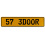 57 3DOOR  - Yellow Aluminum Street Sign Mancave Euro Plate Name Door Sign Wall