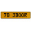 70 3DOOR  - Yellow Aluminum Street Sign Mancave Euro Plate Name Door Sign Wall