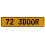 72 3DOOR  - Yellow Aluminum Street Sign Mancave Euro Plate Name Door Sign Wall