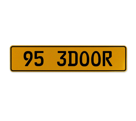 95 3DOOR  - Yellow Aluminum Street Sign Mancave Euro Plate Name Door Sign Wall