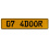 07 4DOOR  - Yellow Aluminum Street Sign Mancave Euro Plate Name Door Sign Wall