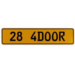 28 4DOOR  - Yellow Aluminum Street Sign Mancave Euro Plate Name Door Sign Wall