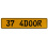 37 4DOOR  - Yellow Aluminum Street Sign Mancave Euro Plate Name Door Sign Wall