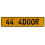44 4DOOR  - Yellow Aluminum Street Sign Mancave Euro Plate Name Door Sign Wall